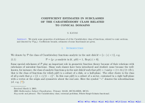 COEFFICIENT ESTIMATES IN SUBCLASSES OF THE CARATH ´ EODORY CLASS RELATED