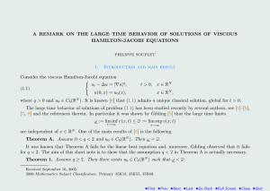A REMARK ON THE LARGE TIME BEHAVIOR OF SOLUTIONS OF... HAMILTON-JACOBI EQUATIONS Consider the viscous Hamilton-Jacobi equation 1.