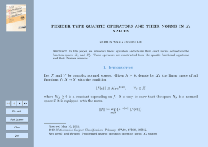 PEXIDER TYPE QUARTIC OPERATORS AND THEIR NORMS IN X SPACES