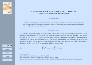 A NOTE ON SOME NEW FRACTIONAL RESULTS INVOLVING CONVEX FUNCTIONS