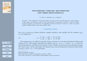 TWO-PERIODIC TERNARY RECURRENCES AND THEIR BINET-FORMULA