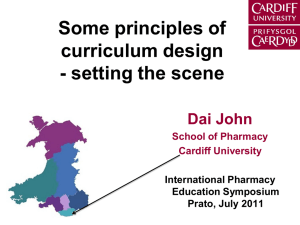 Some principles of curriculum design - setting the scene Dai John