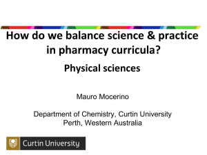 How do we balance science &amp; practice in pharmacy curricula? Physical sciences