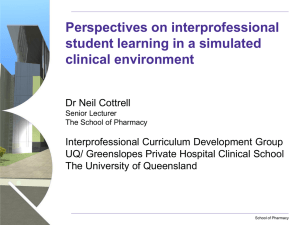 Perspectives on interprofessional student learning in a simulated clinical environment