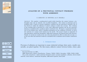 ANALYSIS OF A FRICTIONAL CONTACT PROBLEM WITH ADHESION
