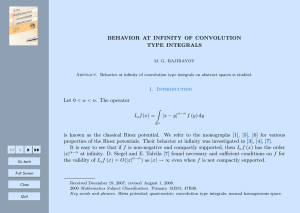 BEHAVIOR AT INFINITY OF CONVOLUTION TYPE INTEGRALS