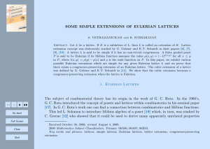 SOME SIMPLE EXTENSIONS OF EULERIAN LATTICES