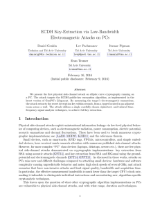 ECDH Key-Extraction via Low-Bandwidth Electromagnetic Attacks on PCs Daniel Genkin Lev Pachmanov