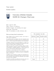 Name (print): Student number: University of British Columbia MATH 101 (Vantage): Final exam