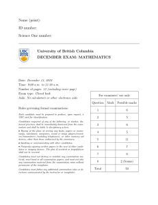 Name (print): ID number: Science One number: University of British Columbia