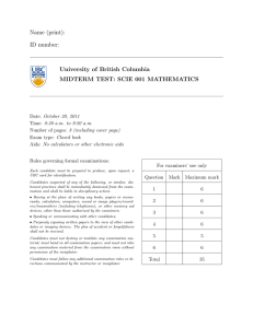 Name (print): ID number: University of British Columbia MIDTERM TEST: SCIE 001 MATHEMATICS