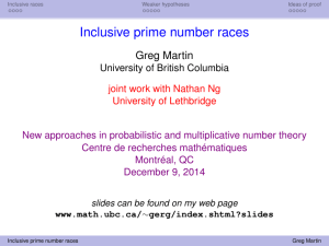 Inclusive prime number races Greg Martin