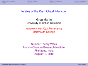 Iterates of the Carmichael λ-function Greg Martin University of British Columbia