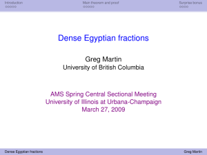 Dense Egyptian fractions Greg Martin University of British Columbia