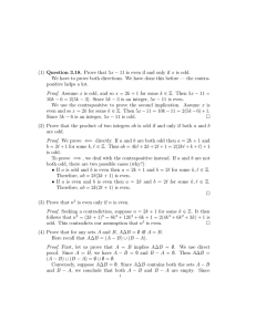 (1) Question 3.18. Prove that 5x − 11 is even... We have to prove both directions. We have done this...