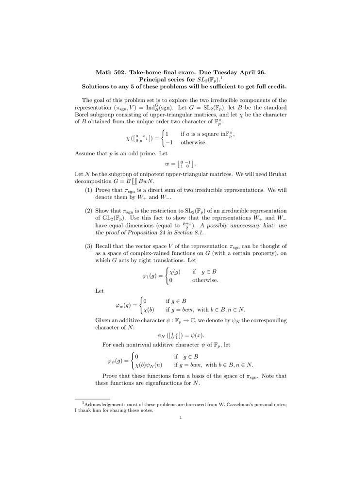 Math 502 Take Home Final Exam Due Tuesday April 26 F