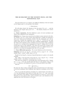THE LIE BRACKET ON THE TANGENT SPACE, AND THE EXPONENTIAL MAP