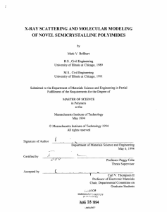 X-RAY SCATTERING AND MOLECULAR MODELING OF NOVEL SEMICRYSTALLINE POLYIMIDES