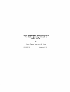 On  the  Improvement  from  Scheduling ... Two-Station  Queueing  Network  in Heavy  Traffic OR 208-90