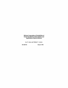 Efficient Computation of Probabilities  of Applications to Queue Inference