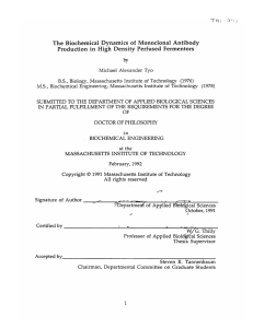 The  Biochemical  Dynamics  of  Monoclonal ... Production  in  High  Density  Perfused ...