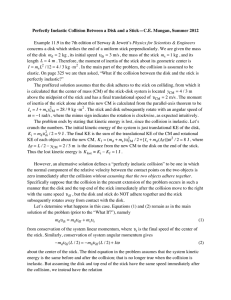 Perfectly Inelastic Collision Between a Disk and a Stick—C.E. Mungan,...  Physics for Scientists &amp; Engineers