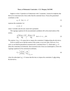Theory of Holonomic Constraints—C.E. Mungan, Fall 2002 N coordinates so that