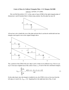 Center of Mass of a Uniform Triangular Plate—C.E. Mungan, Fall... One can find the position X L