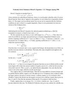 Frobenius Series Solutions of Bessel’s Equation—C.E. Mungan, Spring 1998 0 (