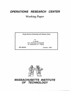 OPERA TIONS RESEARCH CENTER Working  Paper MASSACHUSETTS  INSTITUTE