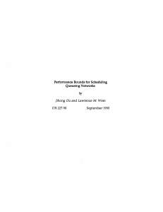 Performance  Bounds for Scheduling Queueing Networks September  1990 Ou