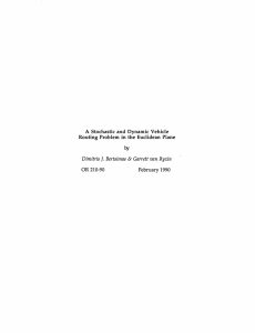 A  Stochastic  and  Dynamic  Vehicle by OR 210-90