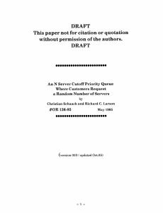 DRAFT This paper not for citation or quotation Priority Queue