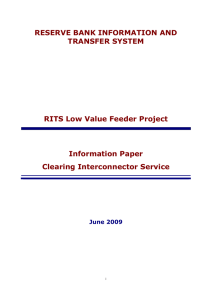 RESERVE BANK INFORMATION AND TRANSFER SYSTEM RITS Low Value Feeder Project