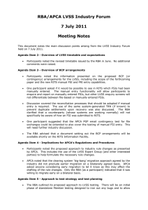 RBA/APCA LVSS Industry Forum  7 July 2011 Meeting Notes