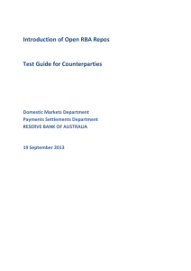 Introduction of Open RBA Repos Test Guide for Counterparties Domestic Markets Department