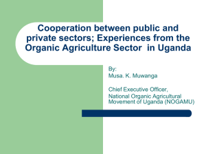 Cooperation between public and private sectors; Experiences from the