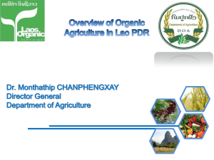 Dr. Monthathip CHANPHENGXAY Director General Department of Agriculture