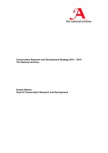 Conservation Research and Development Strategy 2012 – 2015 The National Archives