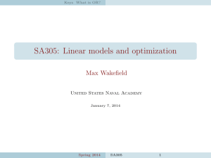 SA305: Linear models and optimization Max Wakefield United States Naval Academy Keys