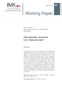 Working Paper 91 Did inequality cause the U.S. financial crisis?