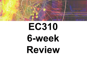 EC310 6-week Review