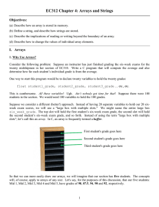 EC312 Chapter 4: Arrays and Strings Objectives: