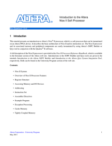 Introduction to the Altera Nios II Soft Processor 1 Introduction