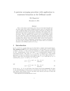 A pairwise averaging procedure with application to Olle H¨ aggstr¨