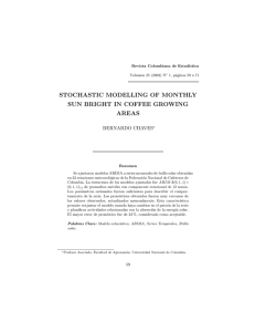STOCHASTIC MODELLING OF MONTHLY SUN BRIGHT IN COFFEE GROWING AREAS BERNARDO CHAVES