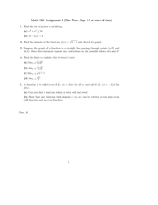 Math 120: Assignment 1 (Due Tues., Sep. 11 at start... 1. Find the set of points x satisfying ≤ 2x
