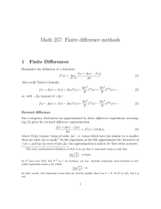 Math 257: Finite difference methods 1 Finite Differences