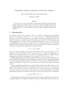 Geometric incidence theorems via Fourier analysis February 4, 2007