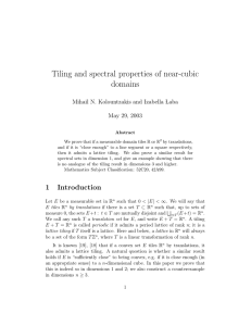 Tiling and spectral properties of near-cubic domains May 29, 2003